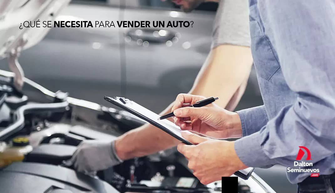 ¿Qué se necesita para vender un auto?