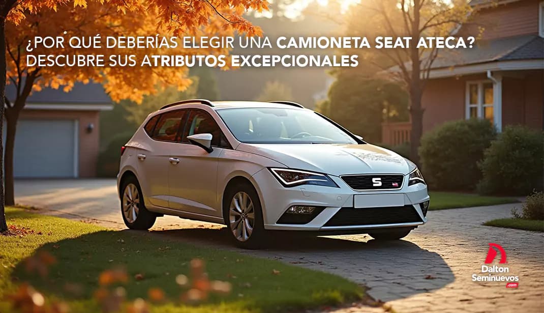 ¿Por qué deberías elegir una camioneta Seat Ateca? Descubre sus atributos excepcionales