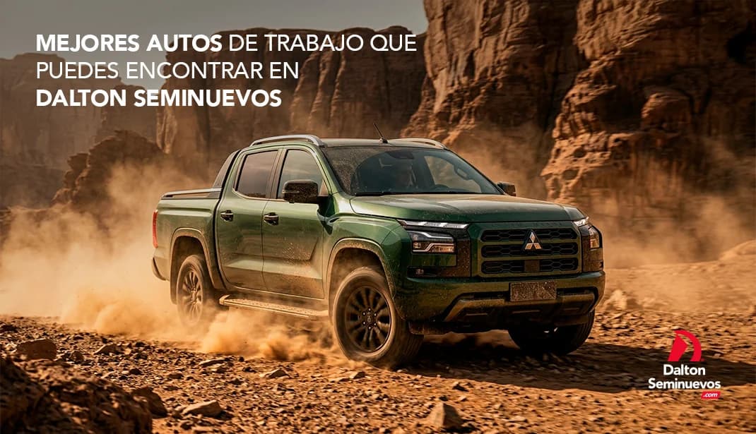 Mejores autos de trabajo que puedes encontrar en Dalton Seminuevos