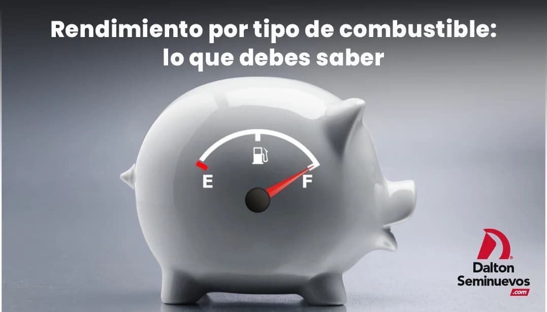 Rendimiento por tipo de combustible: lo que debes saber