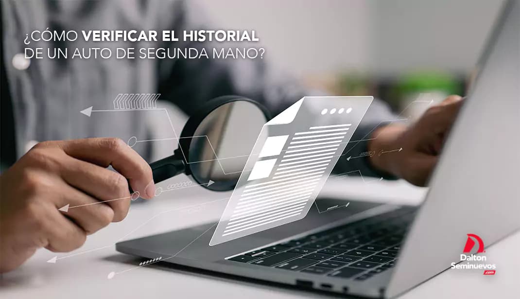 ¿Cómo verificar el historial de un auto de segunda mano?