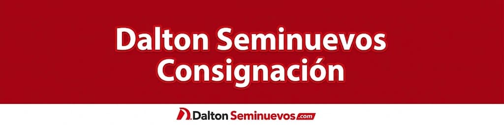 sucursal Dalton Seminuevos Consignación
